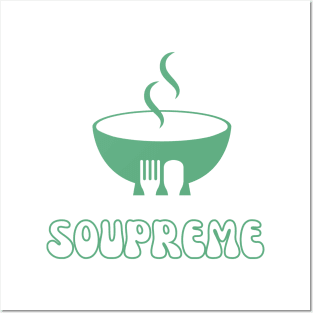 Soupreme Posters and Art